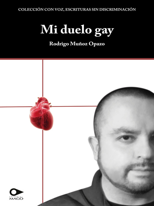 Title details for Mi duelo gay by Rodrigo Muñoz Opazo - Available